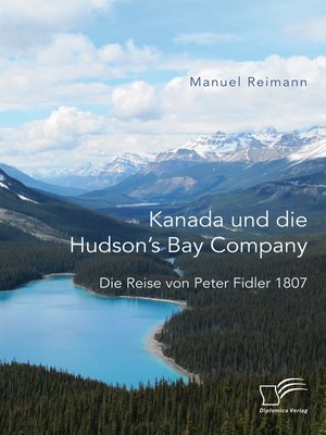 cover image of Kanada und die Hudson's Bay Company